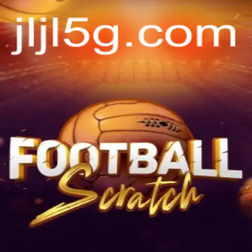 Exploring the Exciting World of FootballScratch