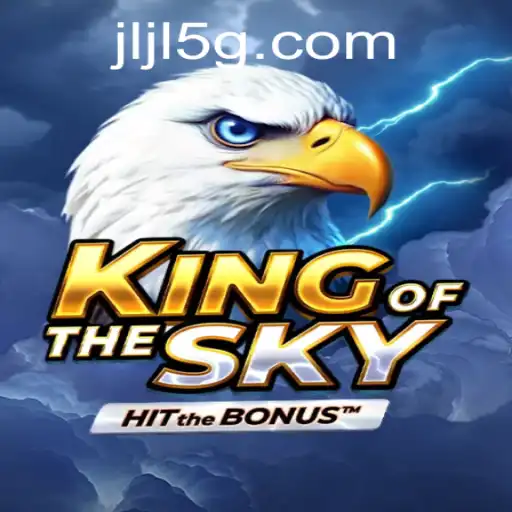Exploring the Thrills of KingOfTheSky: A Comprehensive Guide